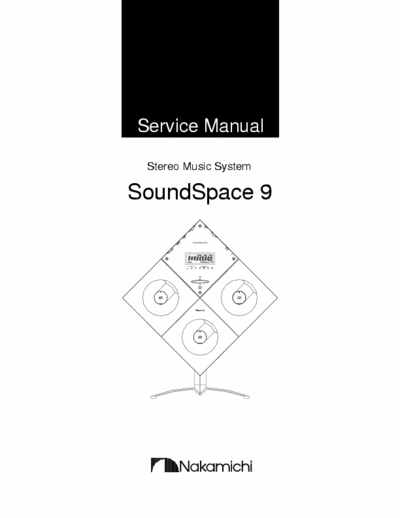 NAKAMICHI SOUNDSPACE 9 Audio System full service manual